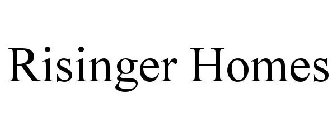 RISINGER HOMES