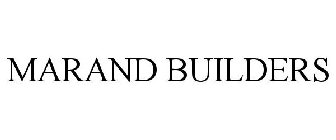 MARAND BUILDERS