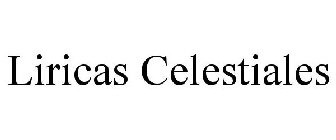 LIRICAS CELESTIALES