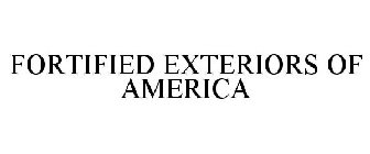 FORTIFIED EXTERIORS OF AMERICA