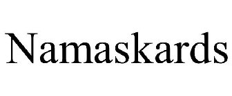 NAMASKARDS