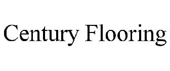 CENTURY FLOORING