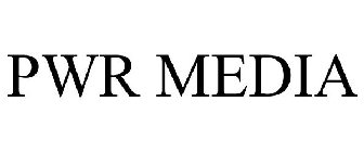 PWR MEDIA