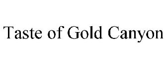 TASTE OF GOLD CANYON