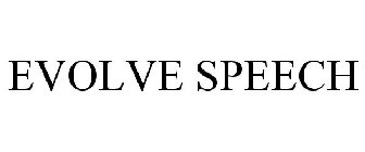 EVOLVE SPEECH