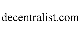 DECENTRALIST.COM