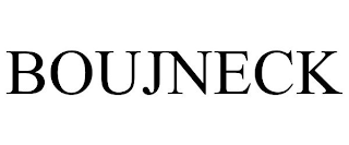 BOUJNECK