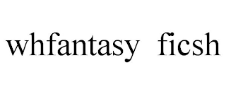 WHFANTASY FICSH