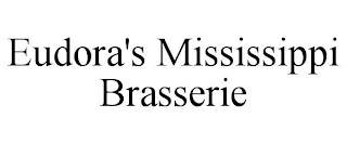 EUDORA'S MISSISSIPPI BRASSERIE