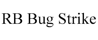 RB BUG STRIKE