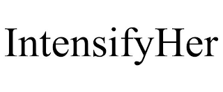 INTENSIFYHER