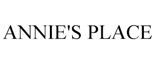 ANNIE'S PLACE