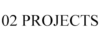 02 PROJECTS
