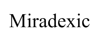 MIRADEXIC