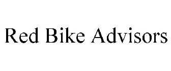 RED BIKE ADVISORS