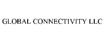 GLOBAL CONNECTIVITY LLC