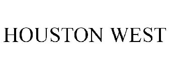 HOUSTON WEST