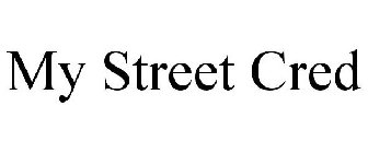 MY STREET CRED