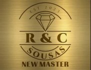 R&C SOUSAS NEW MASTER EST 2023