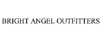 BRIGHT ANGEL OUTFITTERS