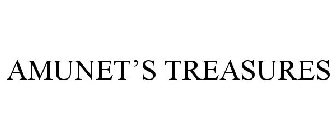 AMUNET'S TREASURES