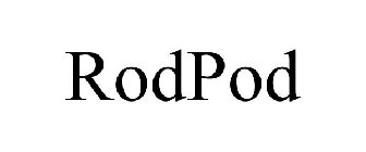 RODPOD