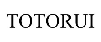 TOTORUI