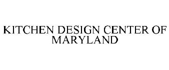 KITCHEN DESIGN CENTER OF MARYLAND