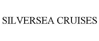 SILVERSEA CRUISES