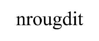 NROUGDIT