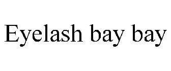 EYELASH BAY BAY