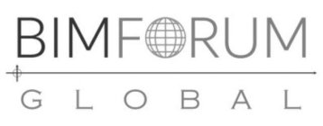 BIM FORUM GLOBAL