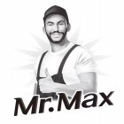 MR. MAX