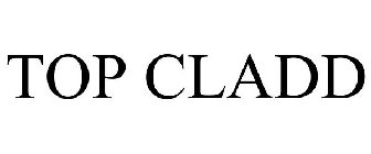 TOP CLADD