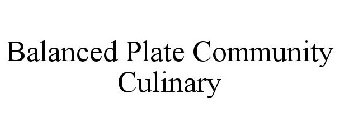 BALANCED PLATE COMMUNITY CULINARY