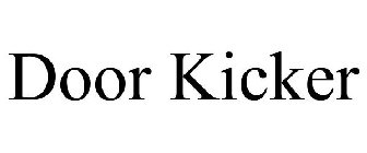 DOOR KICKER