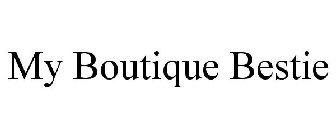 MY BOUTIQUE BESTIE