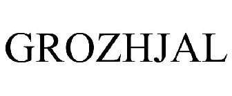 GROZHJAL