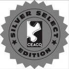 SILVER SELECT EDITION CEACO