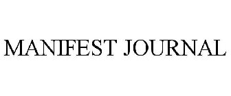 MANIFEST JOURNAL