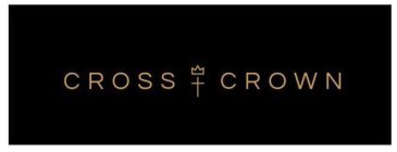 CROSS + CROWN