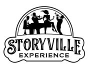 STORYVILLE EXPERIENCE