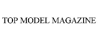 TOP MODEL MAGAZINE