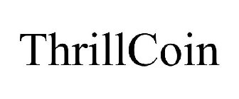 THRILLCOIN