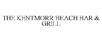 THE KENTMORR BEACH BAR & GRILL