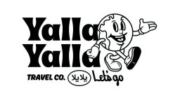 YALLA YALLA TRAVEL CO. LET'S GO