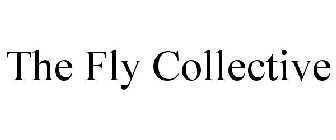 THE FLY COLLECTIVE