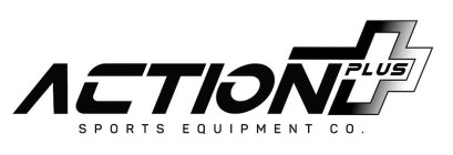 ACTION PLUS SPORTS EQUIPMENT CO.