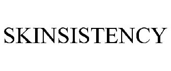 SKINSISTENCY