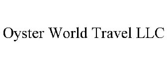 OYSTER WORLD TRAVEL LLC